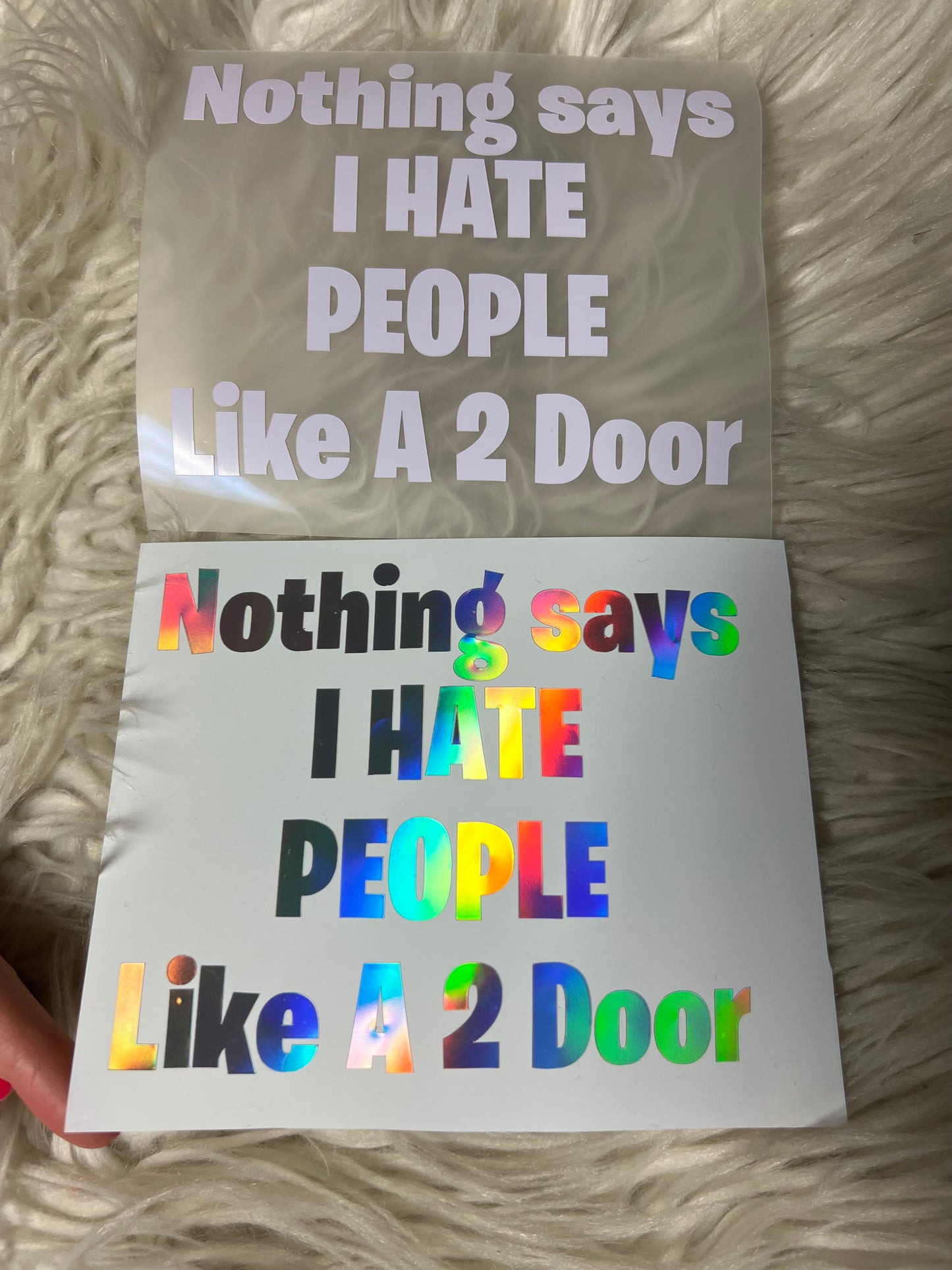 New decal nothing says I hate people like a two-door 