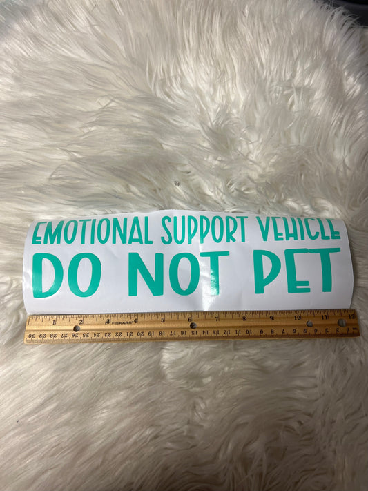 Emotional support vehicle do not pet decal mint