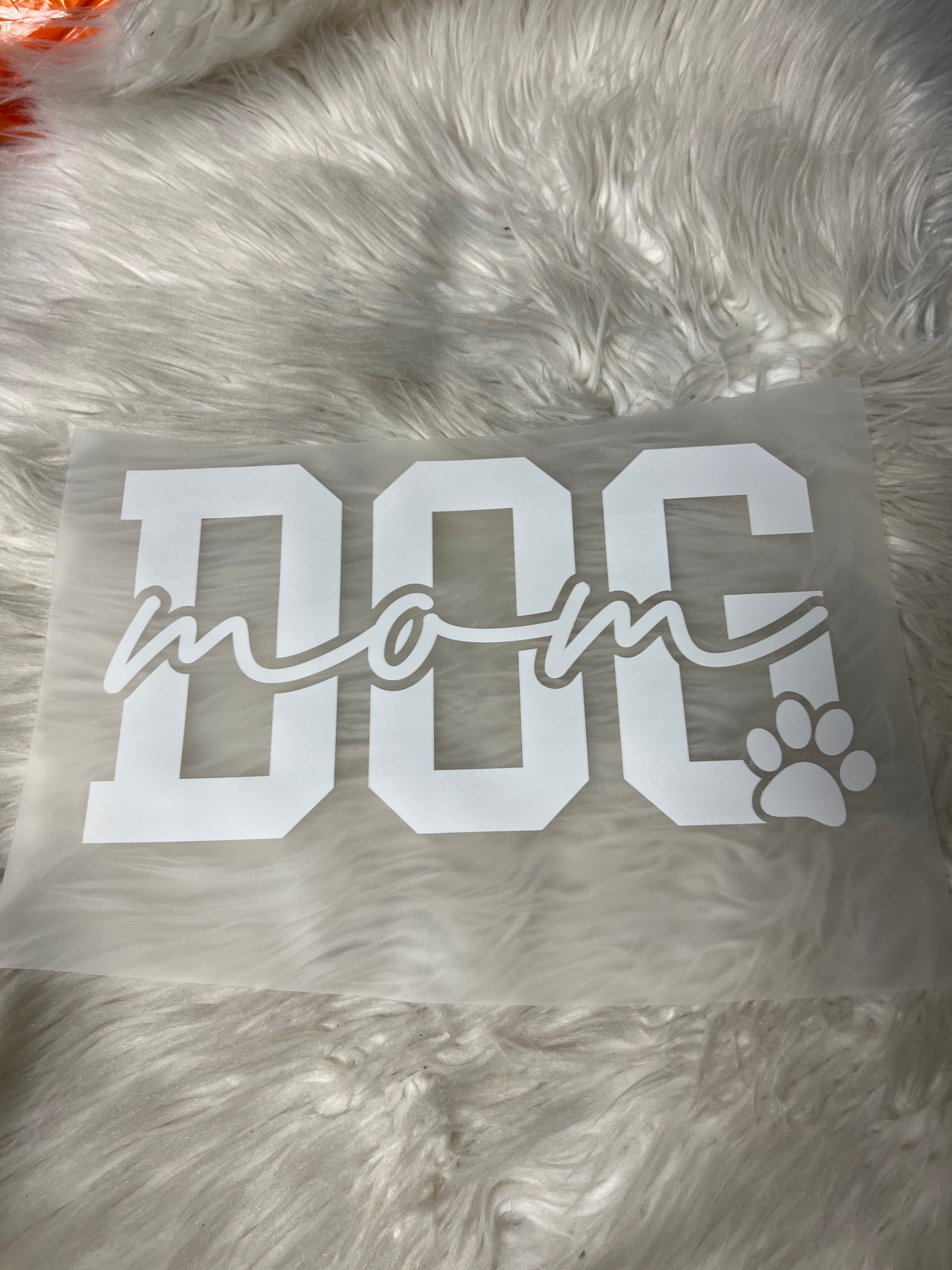 New DTF dog Mom