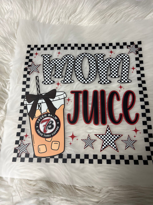 DTF  print coffee mom juice
