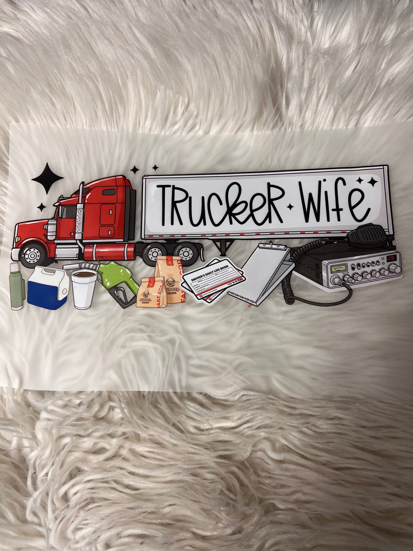 New DTF  truckers’s wife 