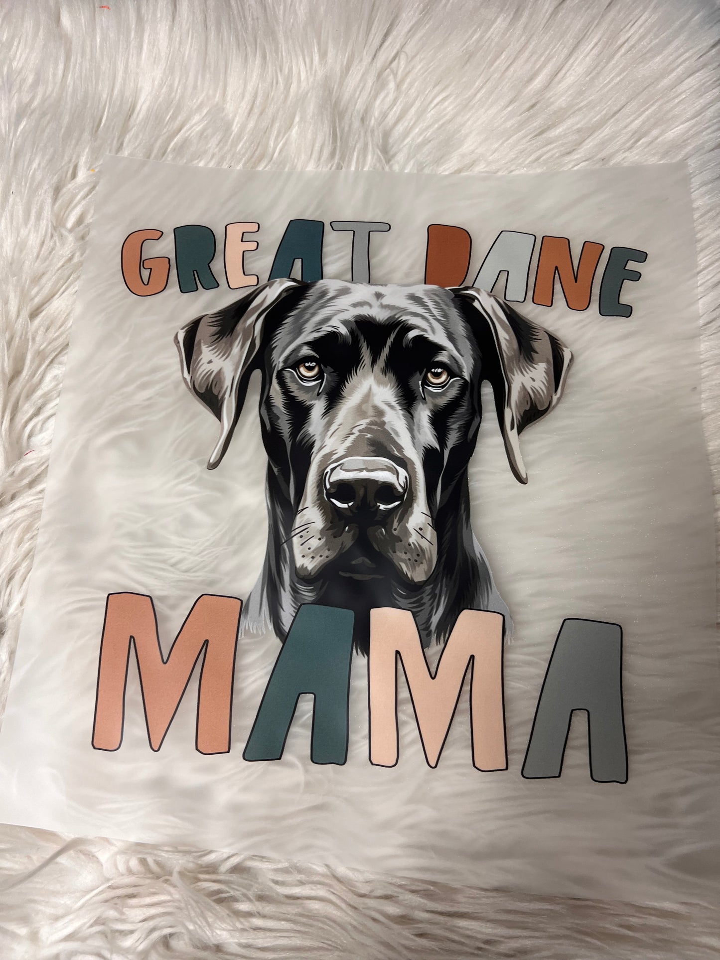New DTF dog Mom great Dane 