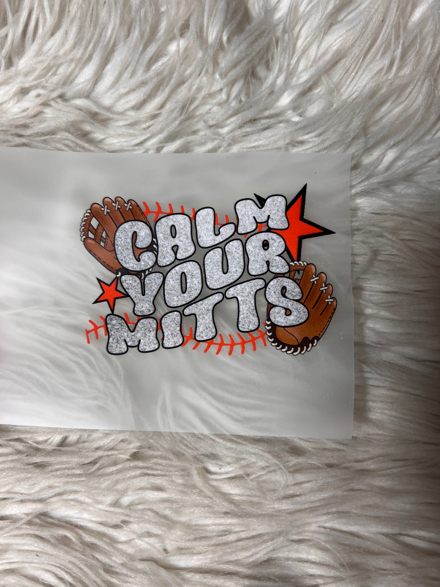 New DTF calm your mitts baseball 