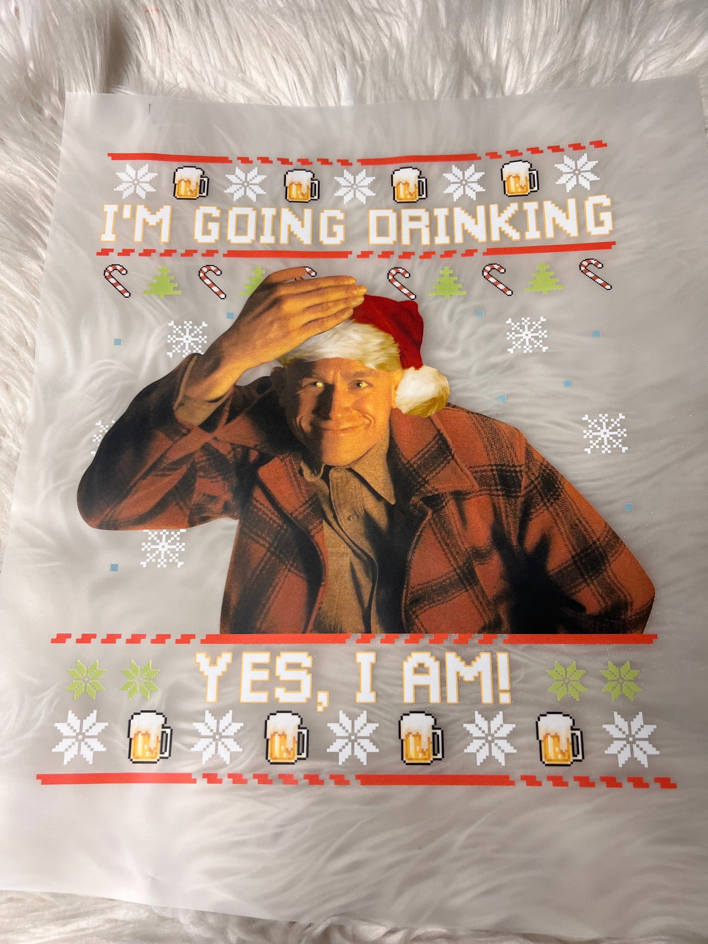 New DTF Christmas going drinking yes I am 