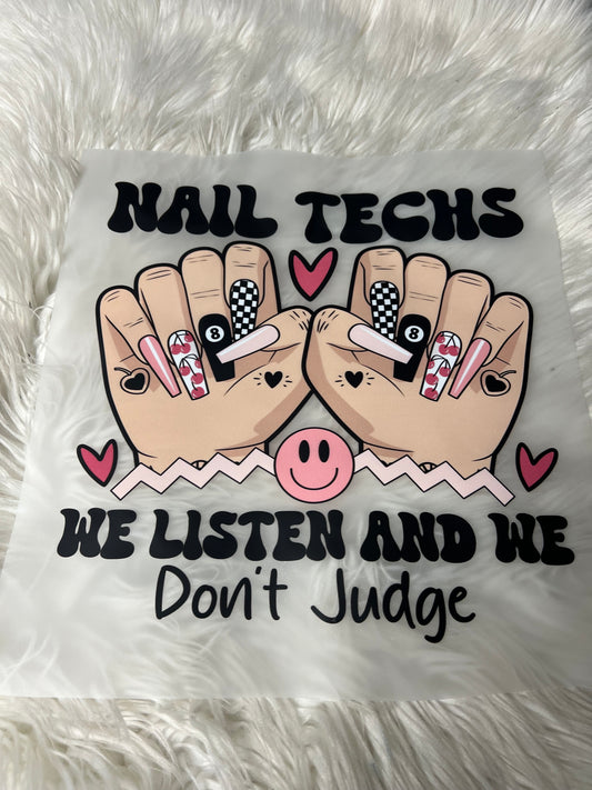New DTF nail tech, we listen and do not judge