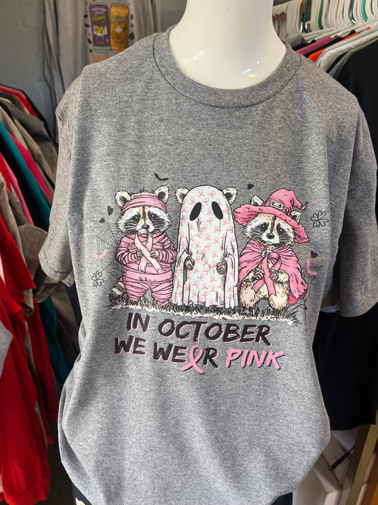 New unisex in October we were pink 