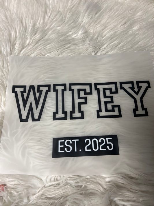 New DTF 2025 wifey