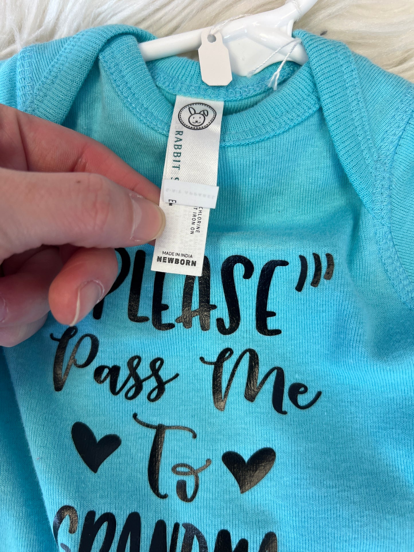 New baby onesie, please pass me to grandma newborn