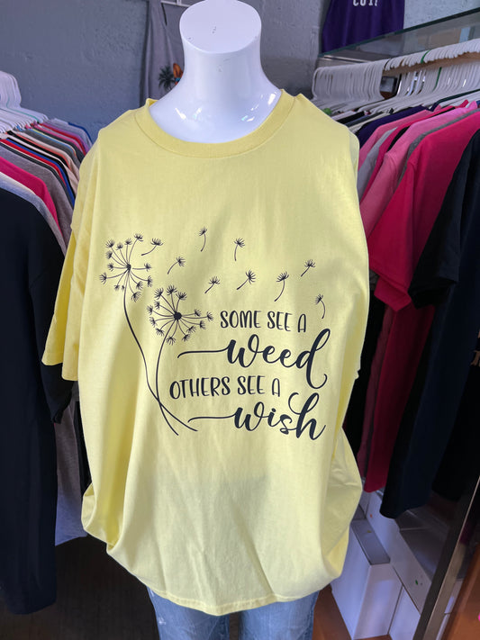 New Gilden T-shirt some see a weed others see a wish