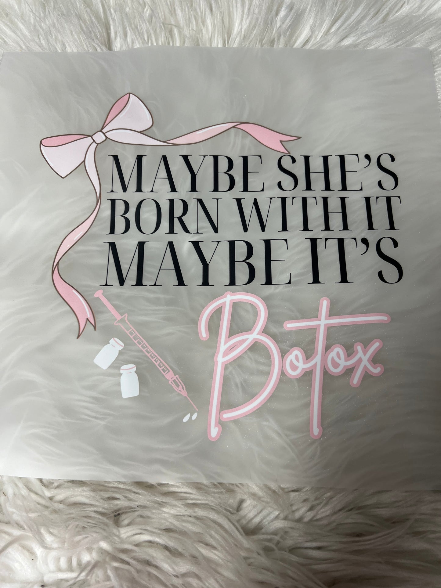 New funny DTF Botox