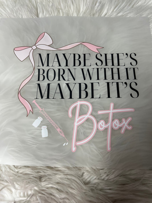 New funny DTF Botox