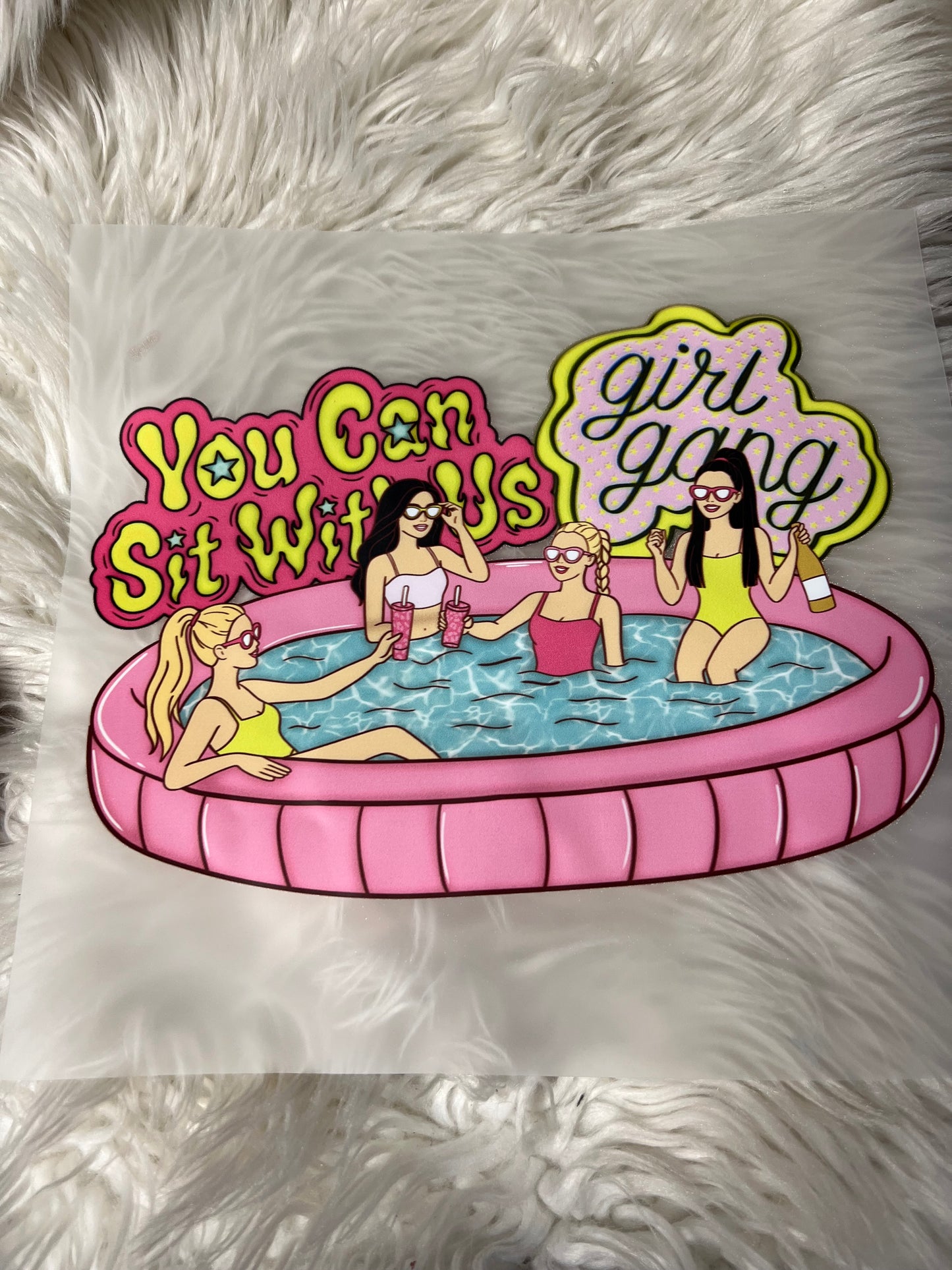 New DTF you can’t sit with us Girl gang 