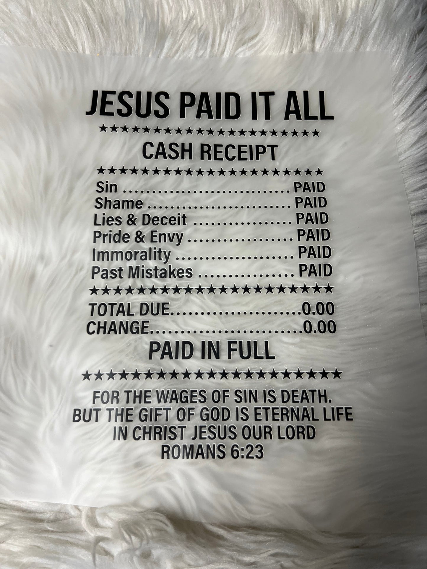 New DTF Jesus paid for it all cash receipt