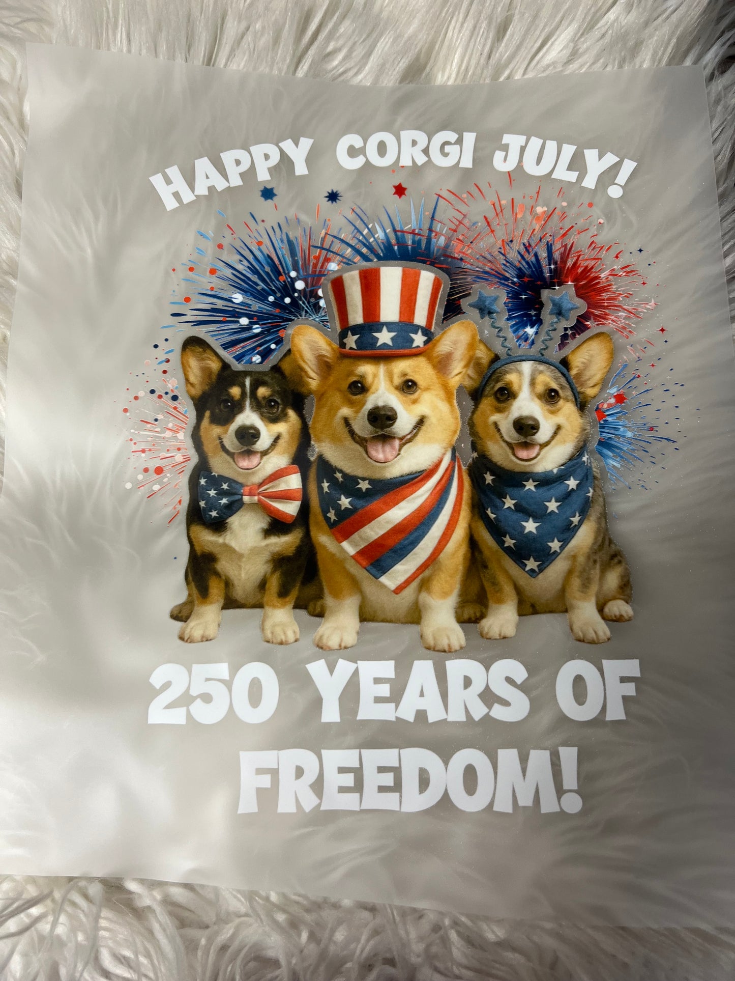 New DTF happy corgi July 250 years of freedom 
