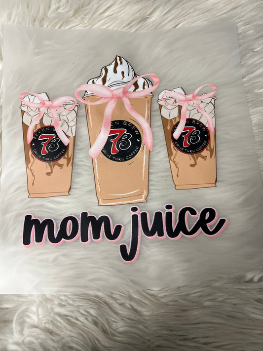 DTF  print coffee mom juice