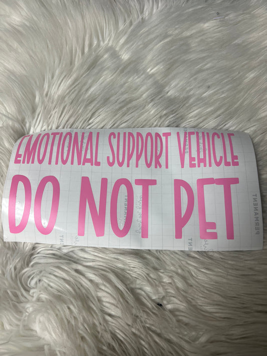 Emotional support vehicle do not pet decal pink