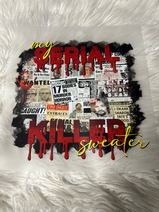 New DTF serial killer sweater 