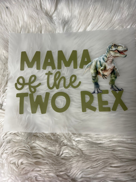 New DTF birthday mama 2 rex