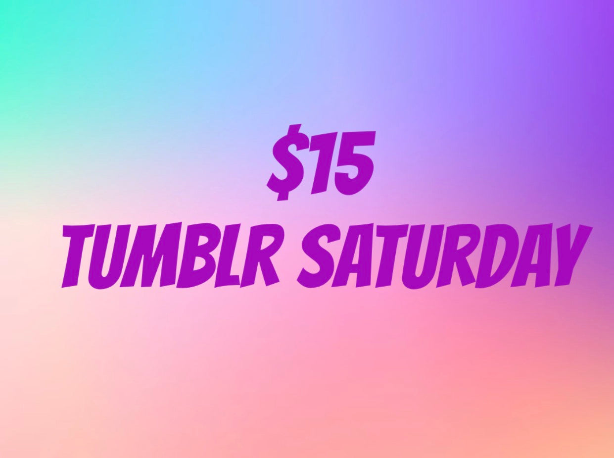 $15 Tumblr sale