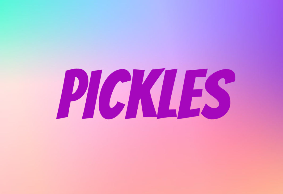Pickles