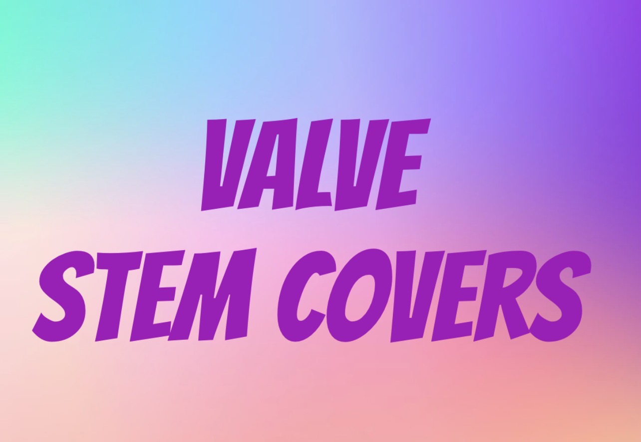 Valve stem covers ￼