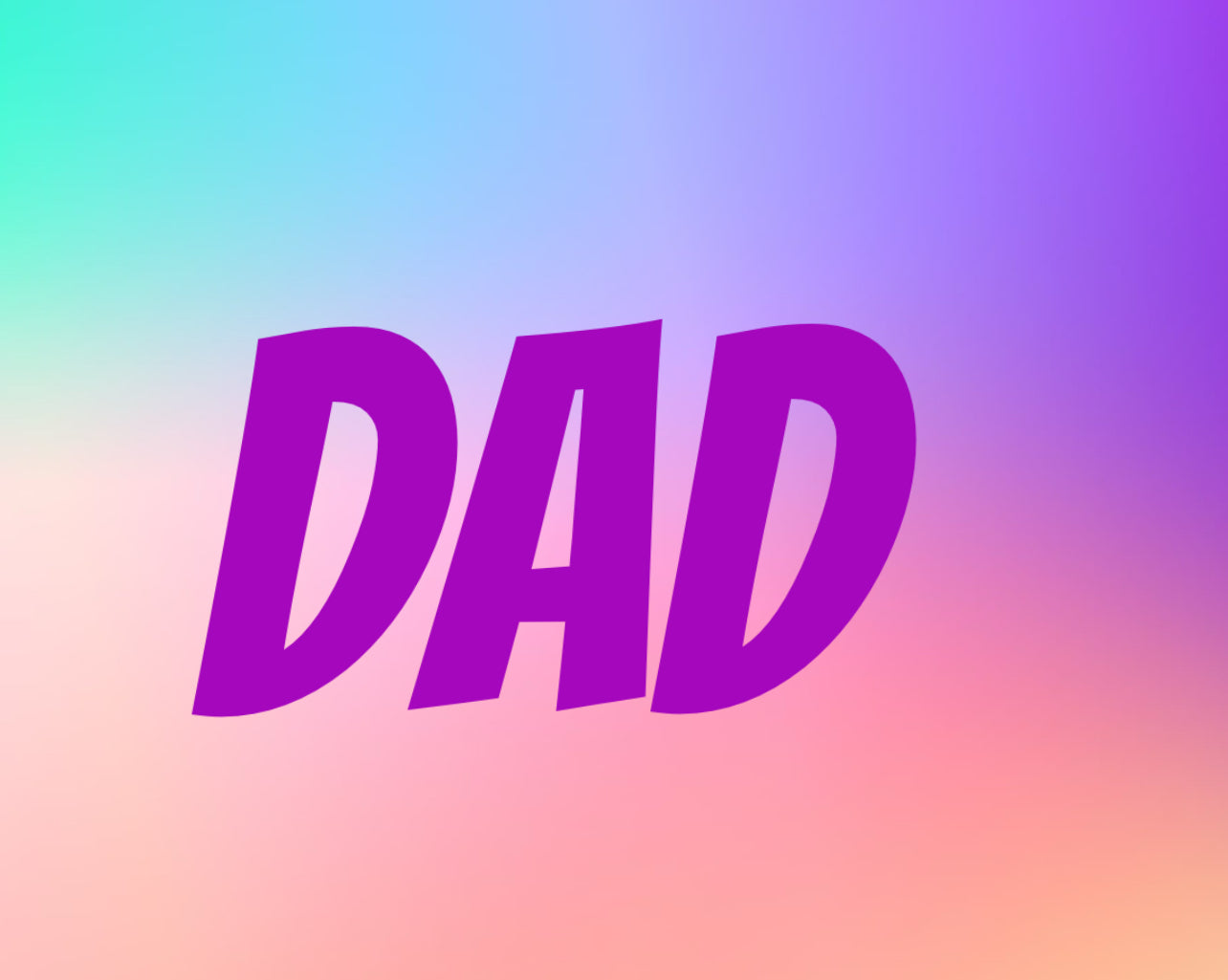 Dad