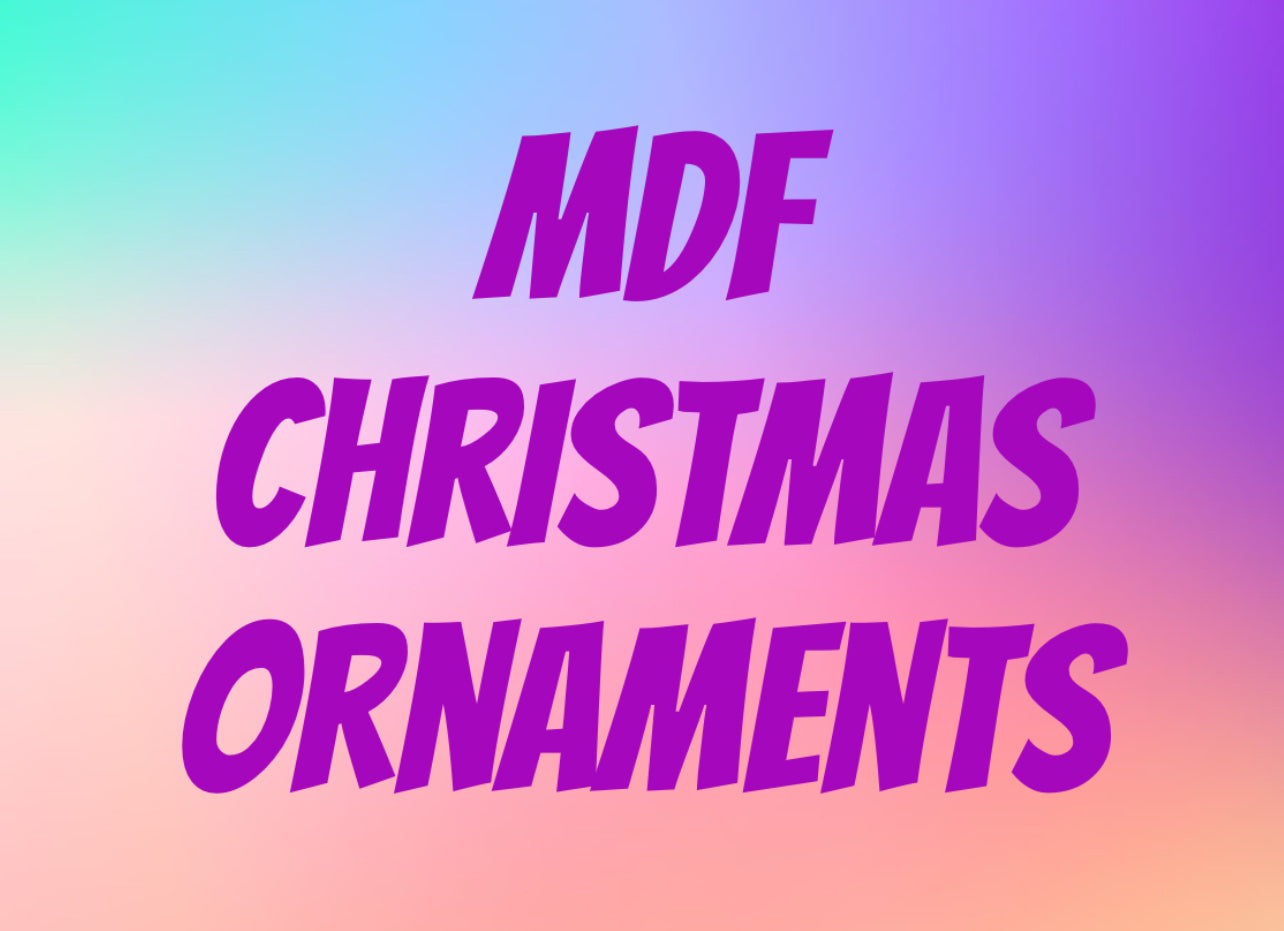 Mdf Christmas ornaments ￼