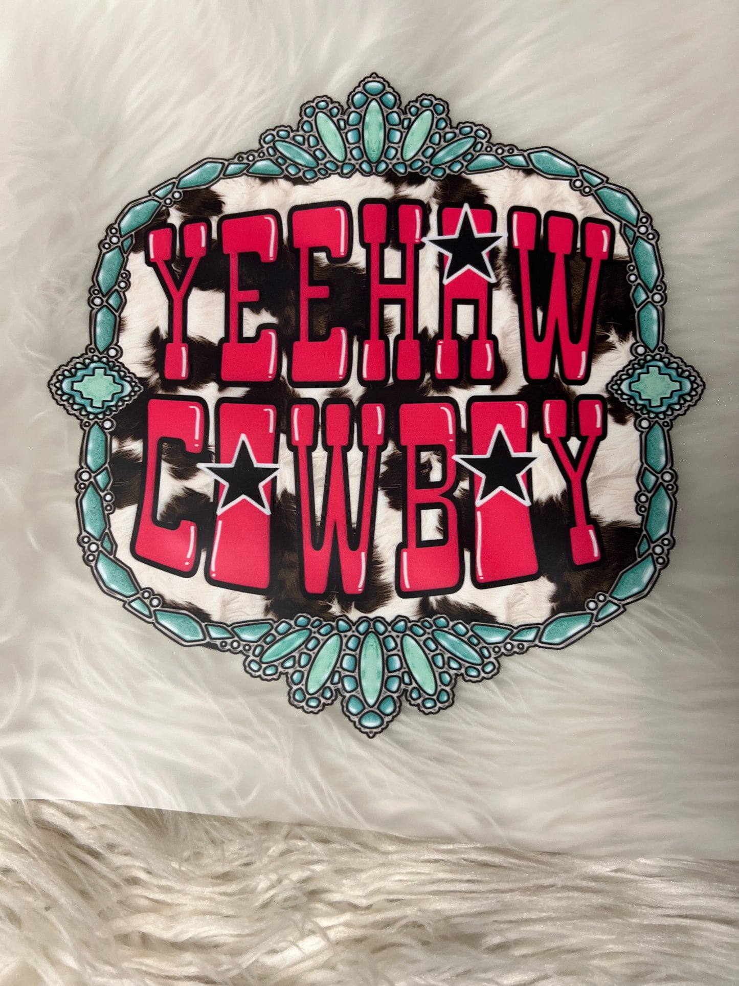 New DTF yeehaw cowboy ￼