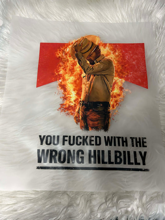 New DTF you fucked with the wrong hillbilly