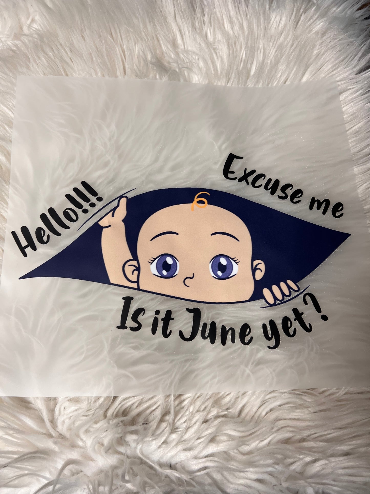 New DTF hello excuse me is it June yet pregnant ￼ expecting ￼