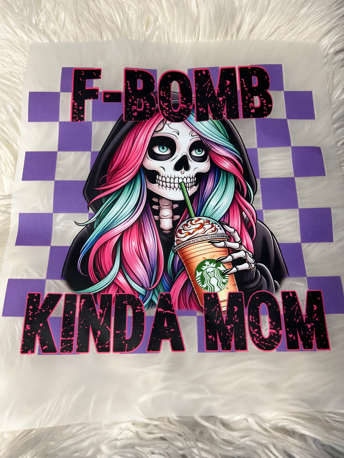 New DTF F bomb kinda mom