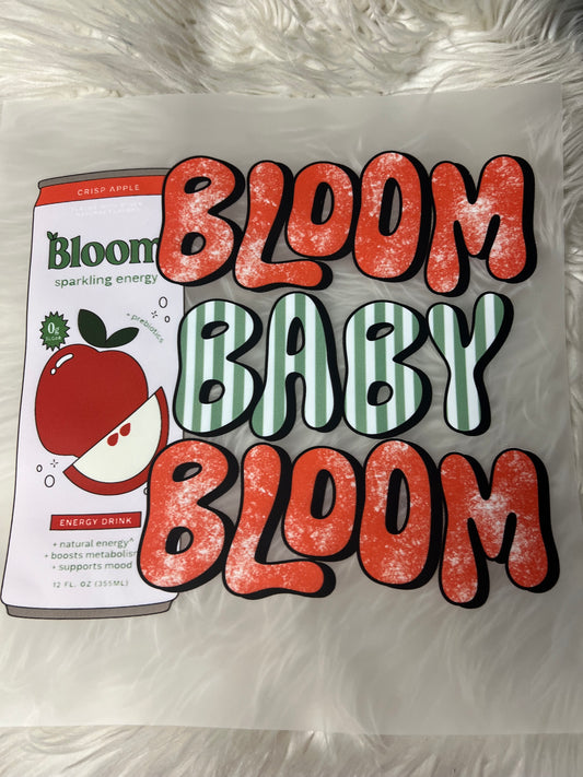 New DTF bloom baby bloom energy￼