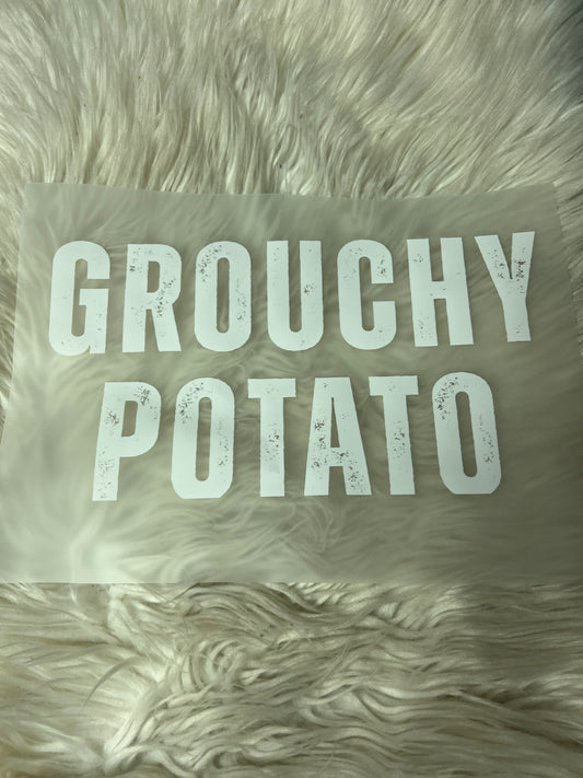 New DTF  grouchy ￼ potato ￼