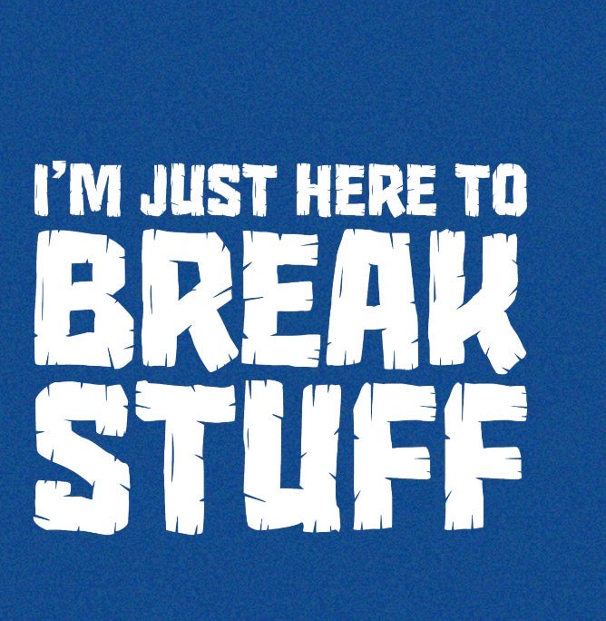 New DTF i’m just here to break stuff