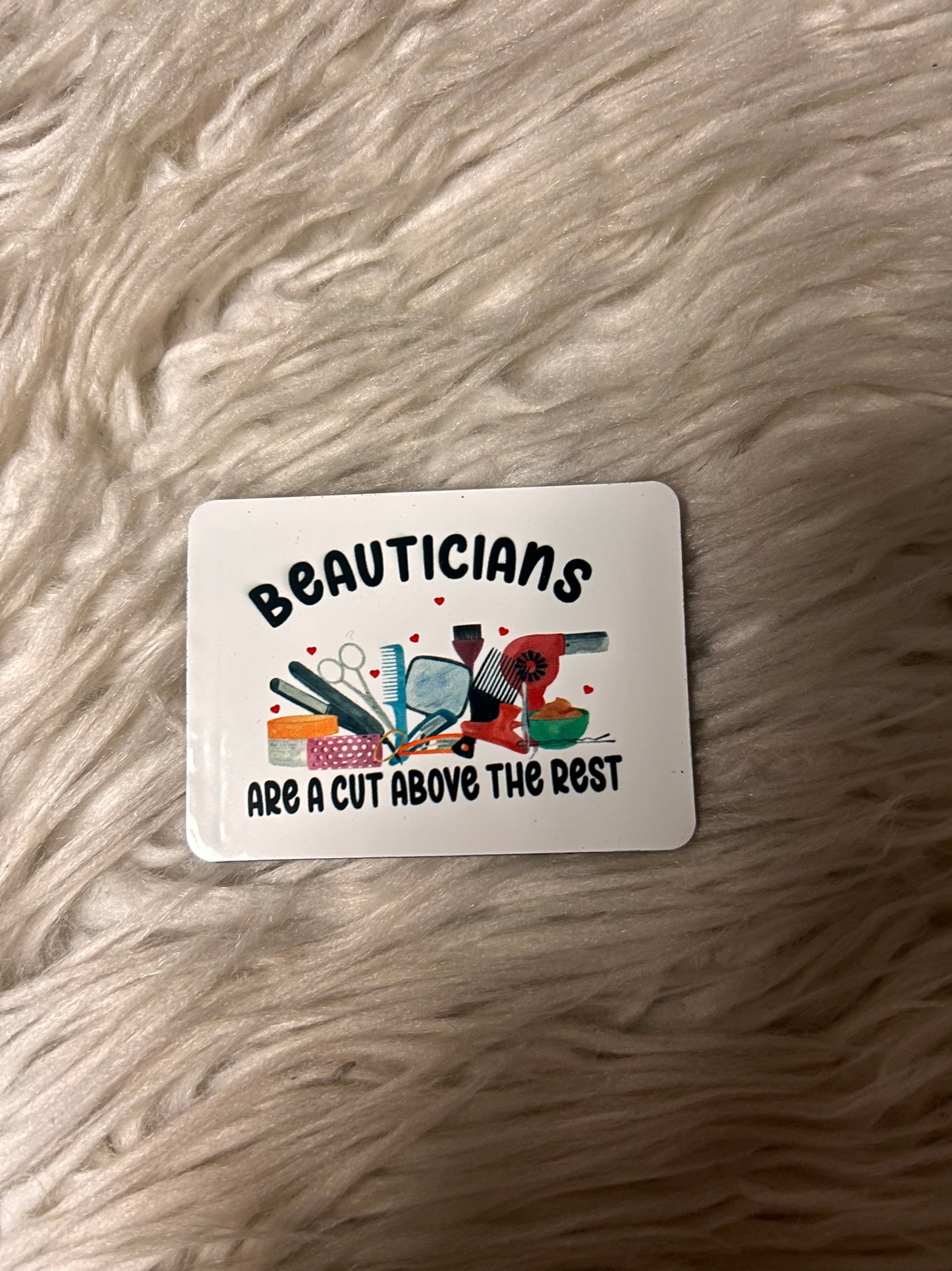 Magnets beauticians are a cut above the rest ￼
