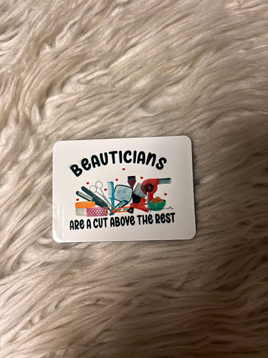 Magnets beauticians are a cut above the rest ￼