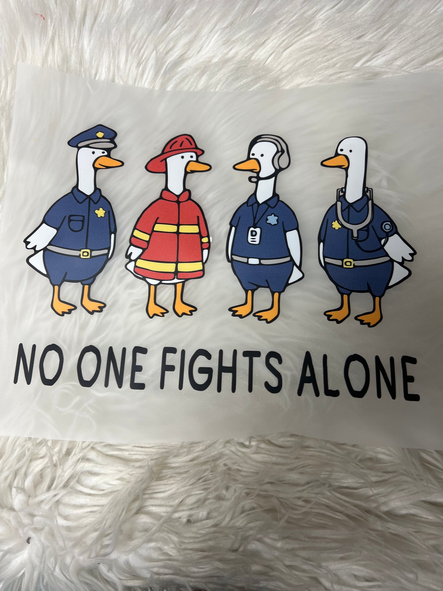 New DTF no one fights alone EMS firefighter, police dispatcher