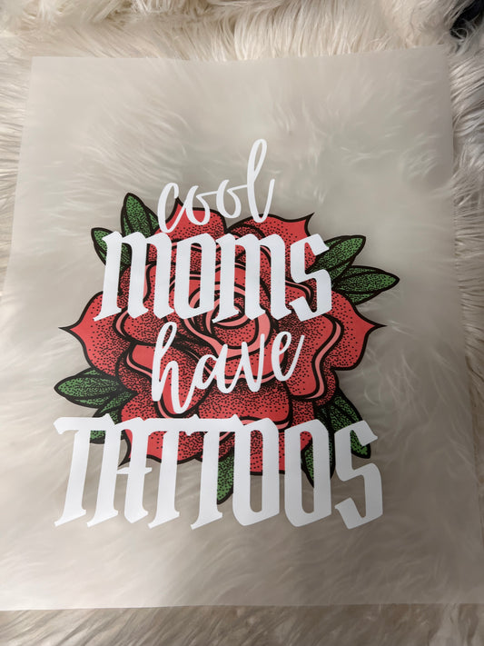 New DTF cool moms have tattoos
