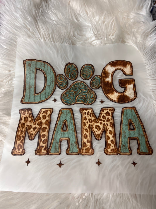 New DTF dog Mom
