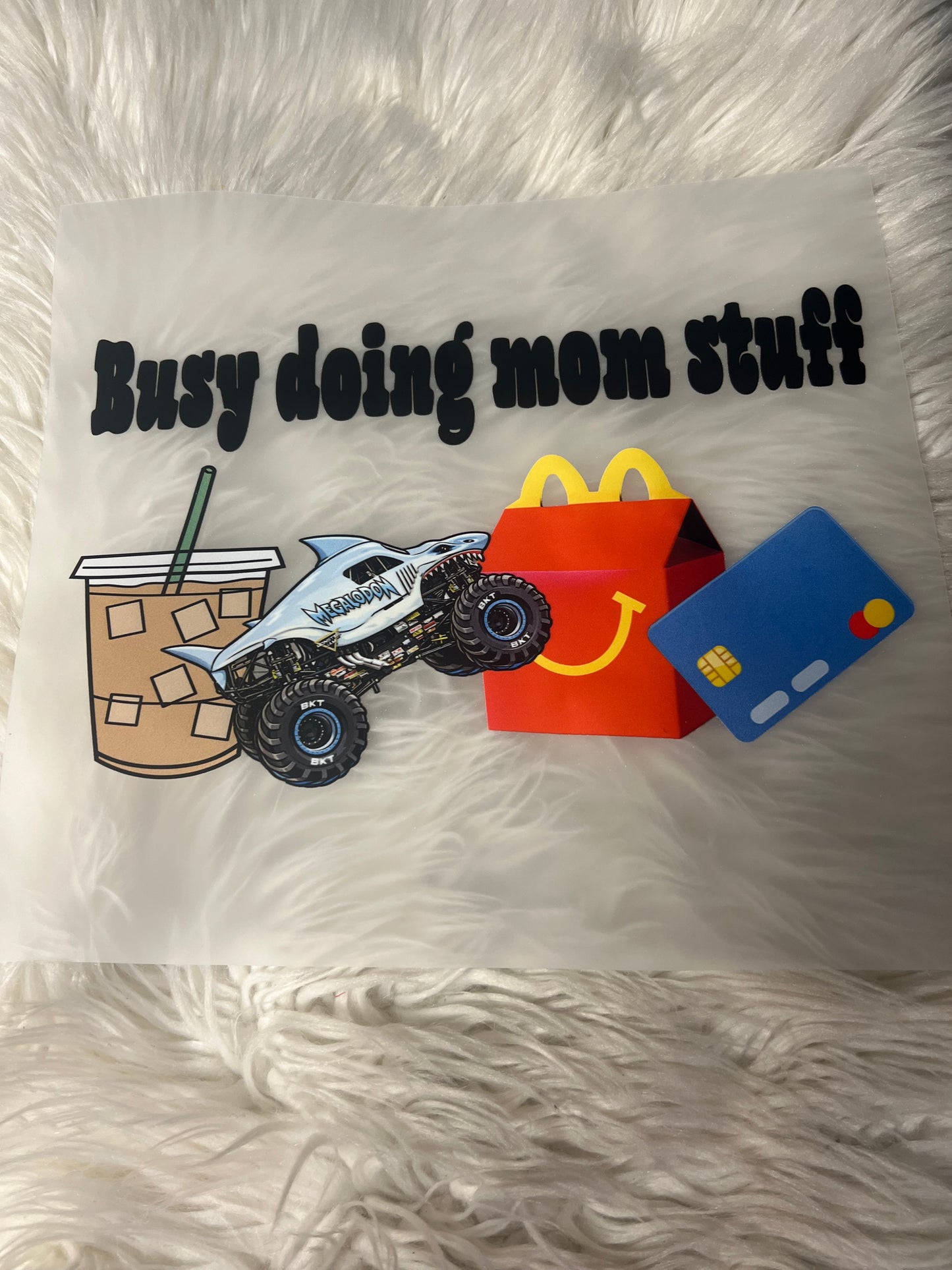 New DTF mom stuff