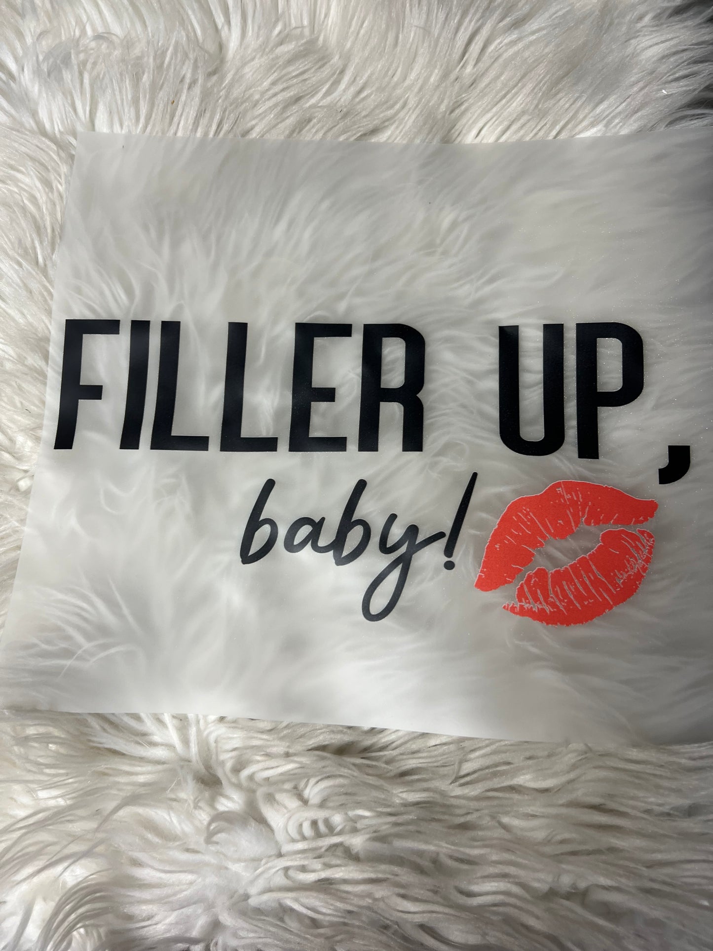 New  DTF Botox filler up baby ￼