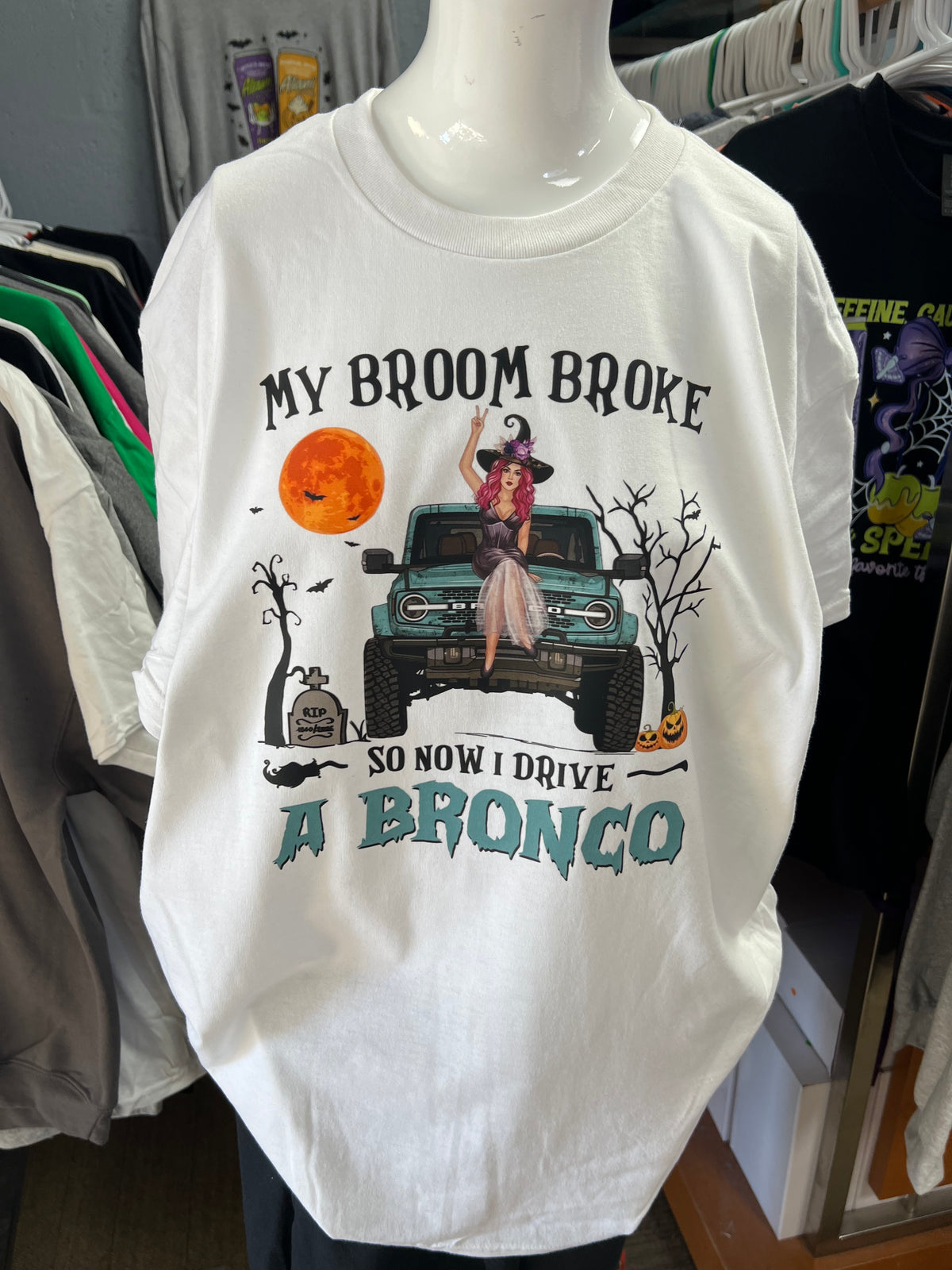 New unisex top my broom broke so now I drive a ￼