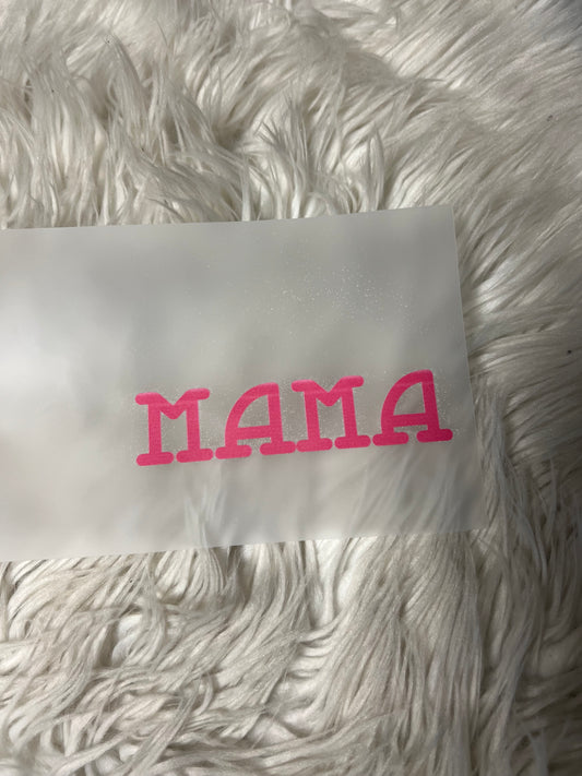 New DTF mama pink