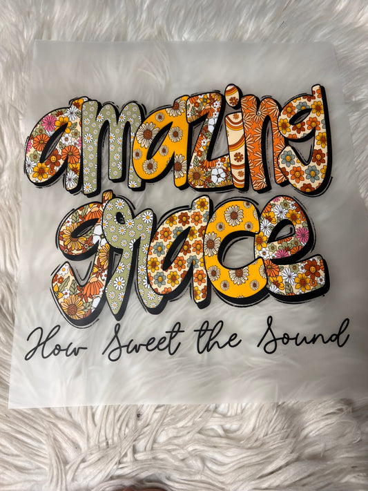New DTF amazing Grace ￼