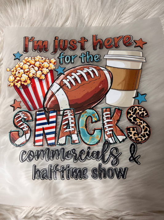 New DTF football i’m just here for the snacks commercials and halftime show ￼