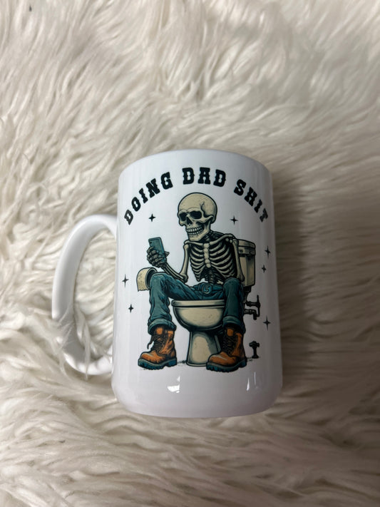 New 15 ounce mug doing dad shit