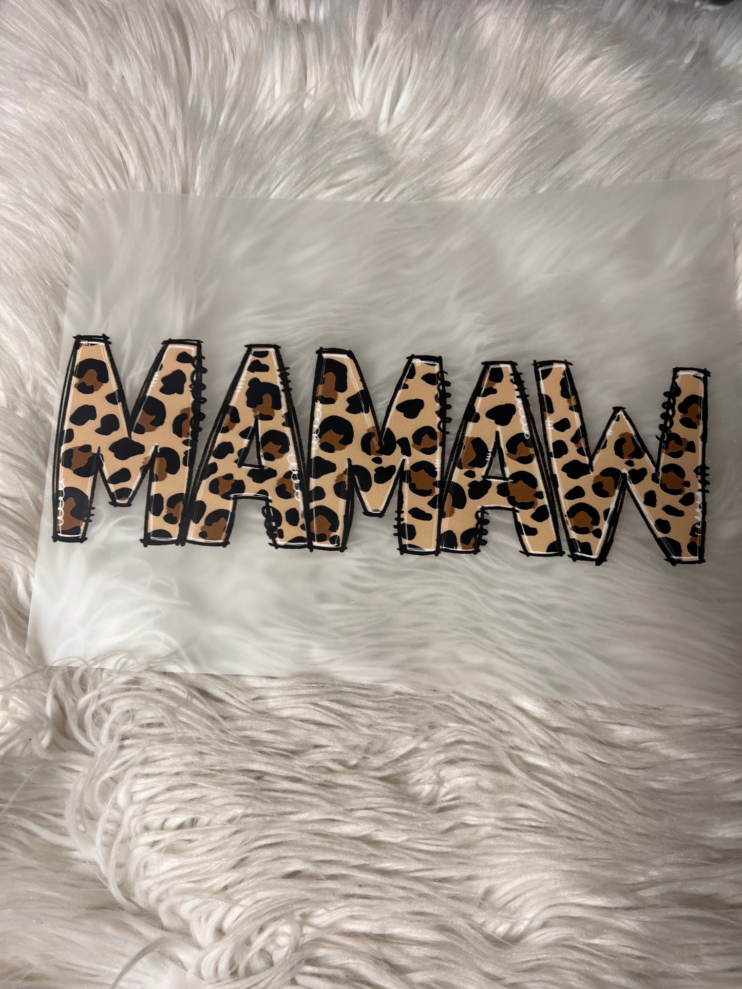New DTF mamaw