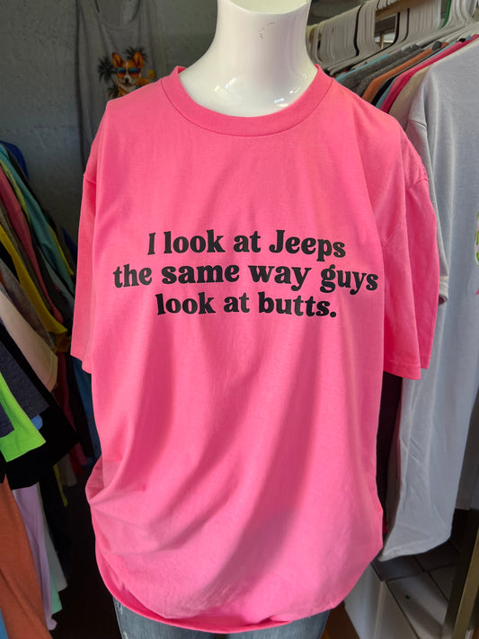 New unisex T-shirt I look at  the same way guys look at that