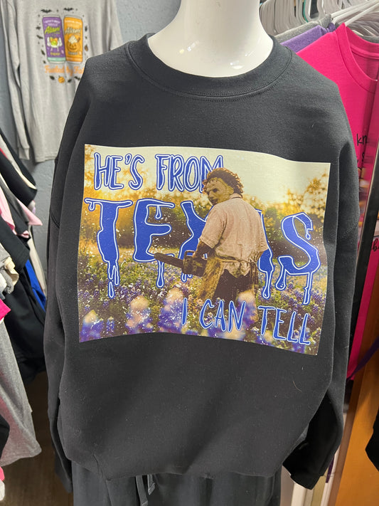 unisex top he’s from Texas I can tell
