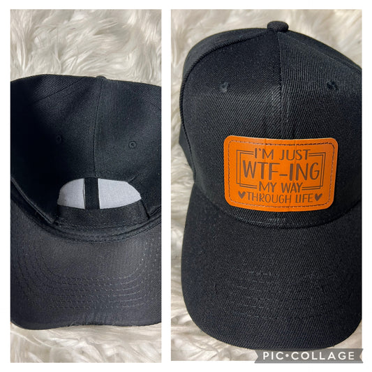 New black hat I’m just wtf - ing my way through life